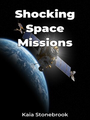 cover image of Shocking Space Missions